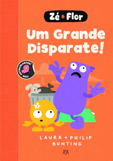 Zé & Flor 4 – Um Grande Disparate