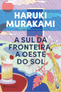 A Sul da Fronteira, a Oeste do Sol - Edição Capa Dura