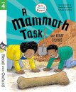 Read with Oxford: Stage 4: Biff, Chip and Kipper: A Mammoth Task and Other Stories