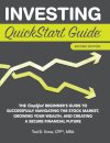 Investing QuickStart Guide - 2nd Edition