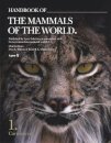 Handbook of the Mammals of the World. Vol.1