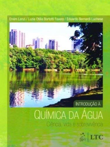 Introdução À Química Da Água Ciência Vida E Sobrevivência