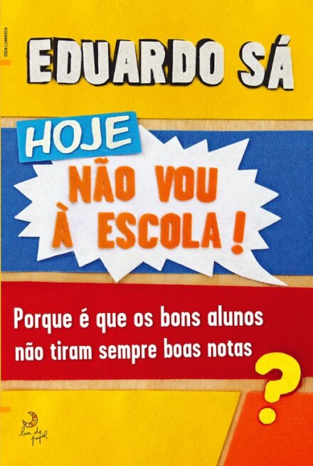 Hoje Não Vou à Escola