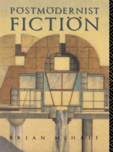 Postmodernist Fiction