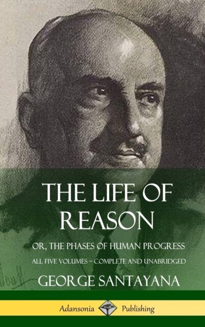 The Life of Reason