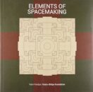 Elements of Spacemaking