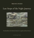 Last Stops of the Night Journey