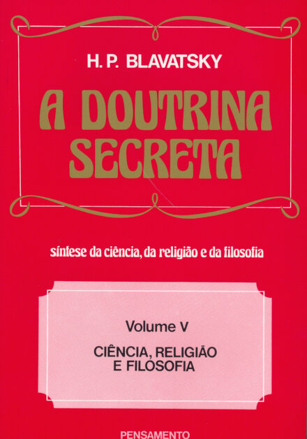 Doutrina Secreta   Vol. V