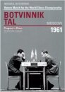 World Championship Return Match Botvinnik V Tal, MOSCOW 1961