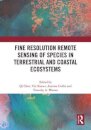 Fine Resolution Remote Sensing of Species in Terrestrial and Coastal Ecosystems