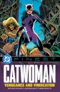 Dc Finest: Catwoman: Vengeance And Vindication