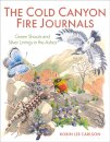The Cold Canyon Fire Journals