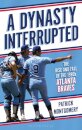 A Dynasty Interrupted