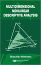 Multidimensional Nonlinear Descriptive Analysis