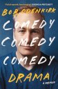 Comedy, Comedy, Comedy, Drama