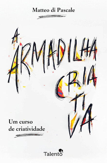 A Armadilha Criativa