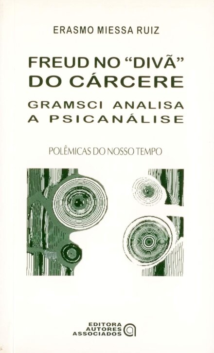 Freud No "Divã" Do Cárcere