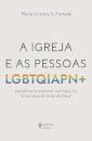 A Igreja E As Pessoas Lgbtqiapn+