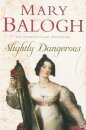 Slightly Dangerous : Number 8 in series