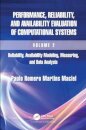Performance, Reliability, and Availability Evaluation of Computational Systems, Volume 2