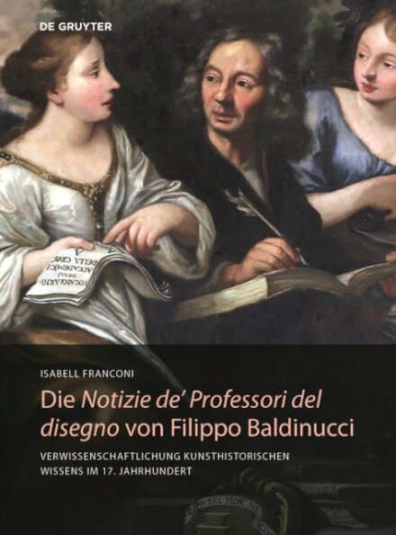 Die Notizie De' Professori Del Disegno Von Filippo Baldinucci