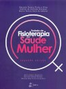 Tratado De Fisioterapia Em Saúde Da Mulher