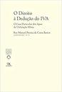 O Direito à Dedução do IVA