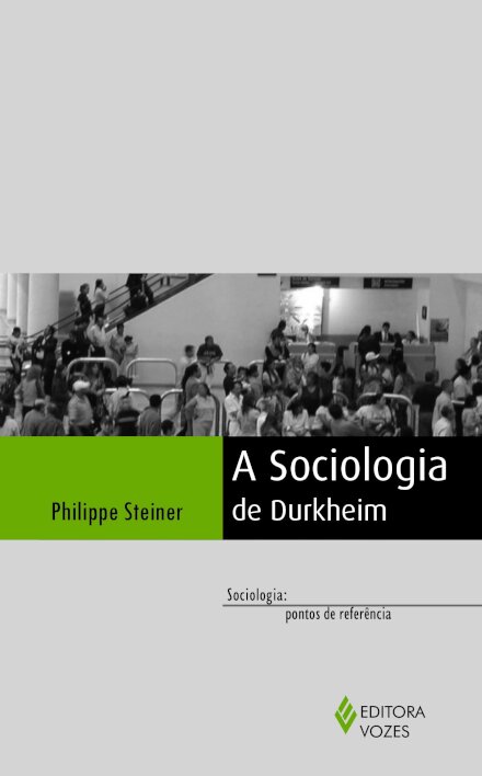 A Sociologia De Durkhein