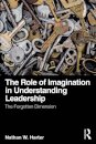 The Role of Imagination in Understanding Leadership