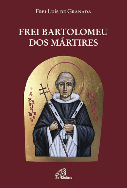 Frei Bartolomeu dos Mártires