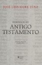 Introdução Ao Antigo Testamento
