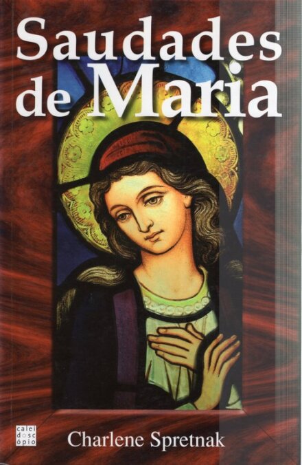 Saudades De Maria