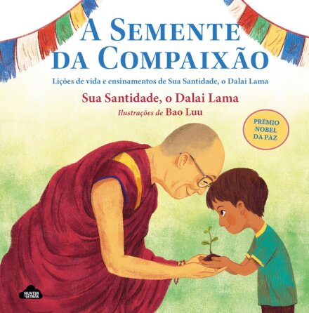 A Semente Da Compaixão