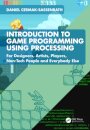 Introduction to Game Programming using Processing