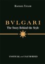 Bulgari: The Story Behind The Style