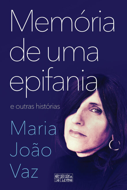 Memória de uma Epifania e outras histórias