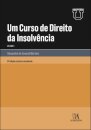 Um Curso De Direito Da Insolvência - Volume I