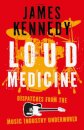 Loud Medicine