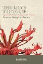 The Lily's Tongue