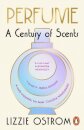 Perfume: A Century of Scents