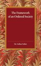 The Framework of an Ordered Society