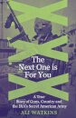 The Next One is For You
