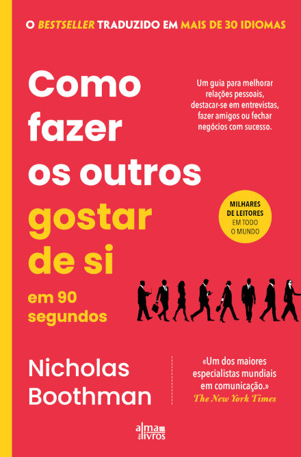 Como Fazer os Outros Gostar de Si em 90 Segundos
