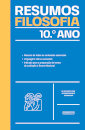 Resumos Filosofia 10.º ano