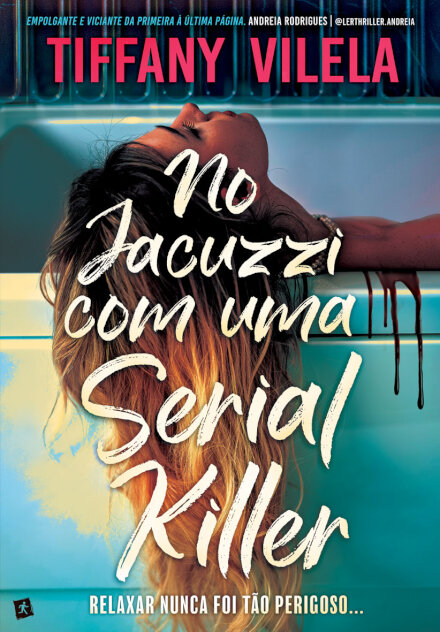No Jacuzzi com uma Serial Killer