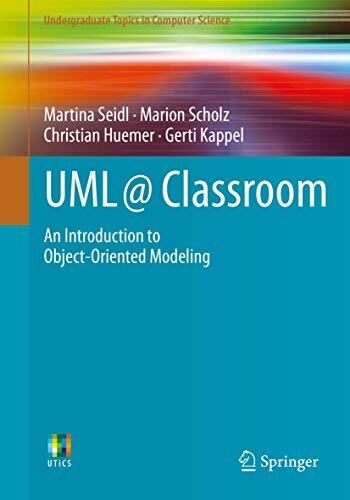 UML @ Classroom An Introduction to Object-Oriented Modeling