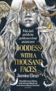 Goddess with a Thousand Faces