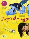 Superdrago 1 - Libro Del Alumno