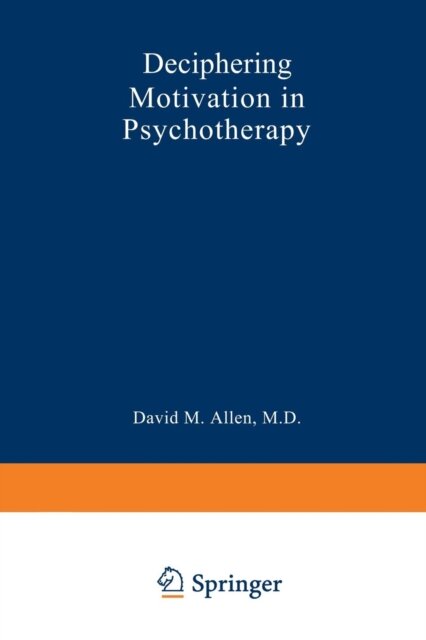 Deciphering Motivation in Psychotherapy