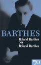 Roland Barthes por Roland Barthes